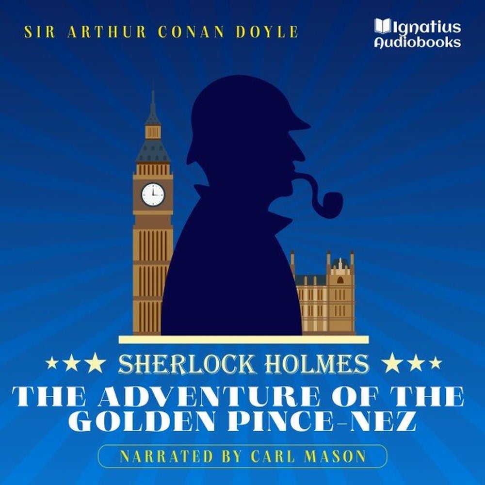The Adventure of the Golden Pince-Nez