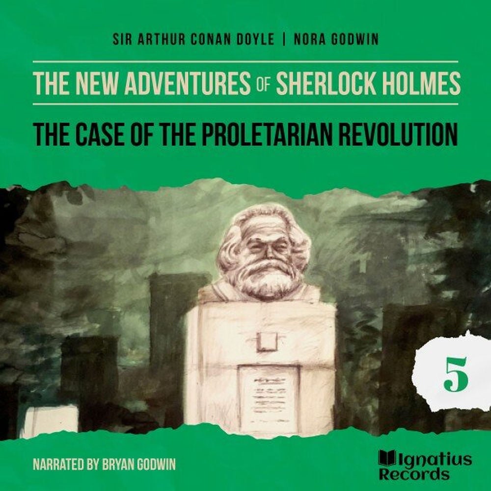 The Case of the Proletarian Revolution (The New Adventures of Sherlock Holmes, Episode 5)