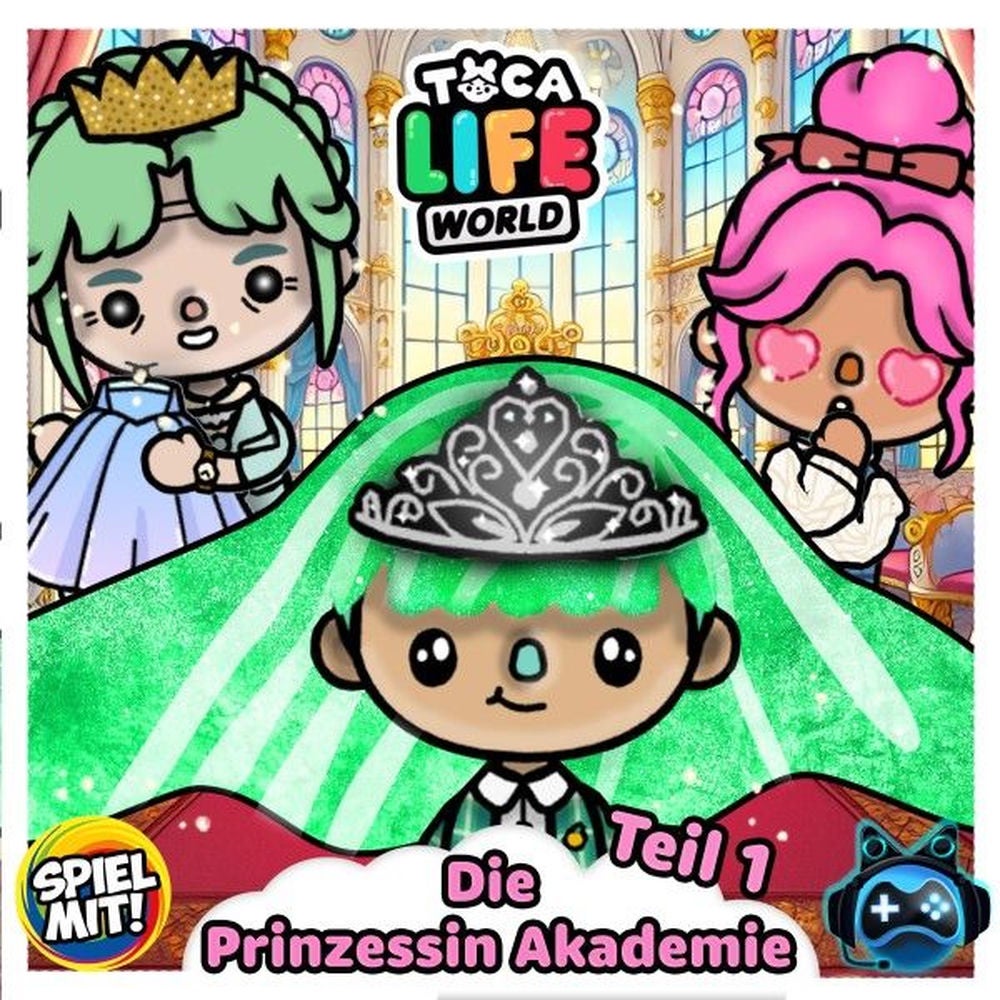 Die Prinzessin Akademie - Teil 1