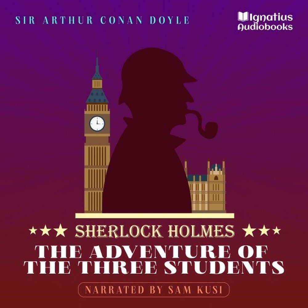 The Adventure of the Three Students