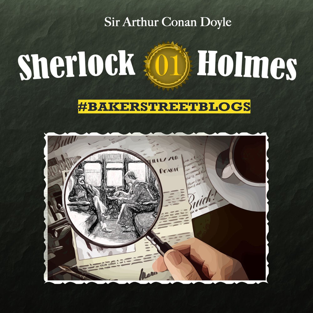 Bakerstreet Blogs, Folge 1