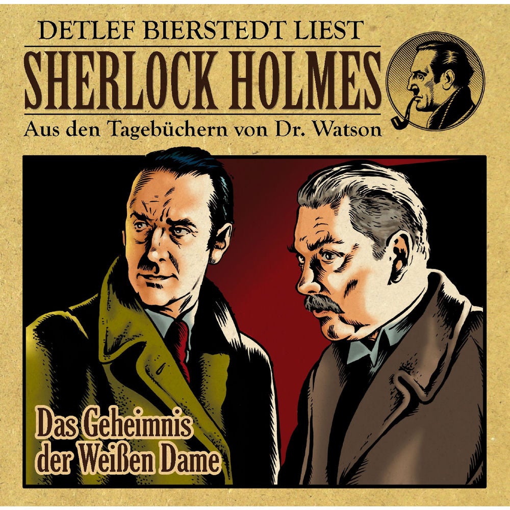 Das Geheimnis der weißen Dame (Sherlock Holmes : Aus den Tagebüchern von Dr. Watson)
