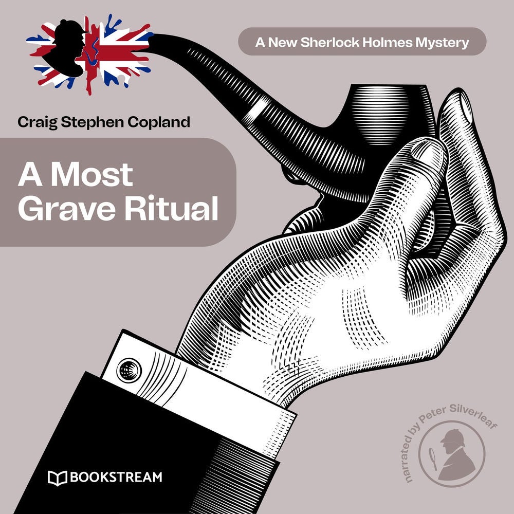 A Most Grave Ritual - A New Sherlock Holmes Mystery, Episode 20