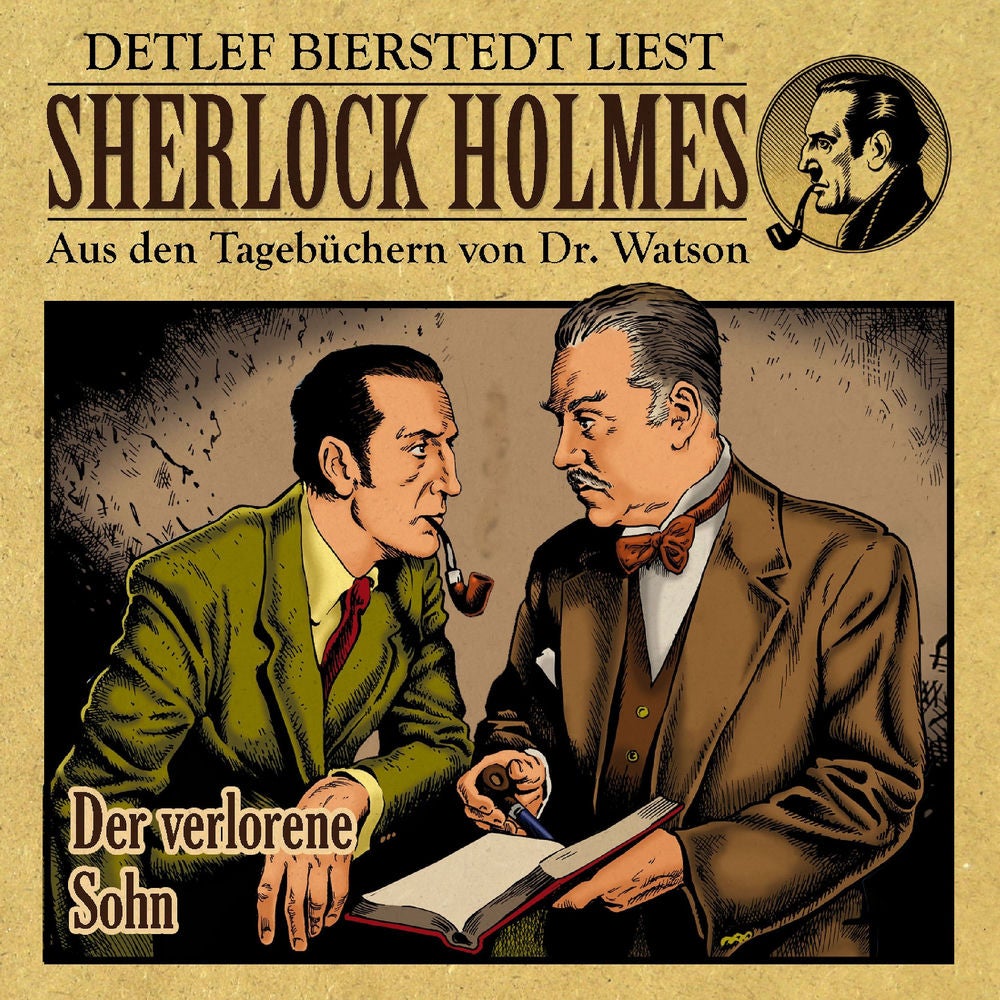 Der verlorene Sohn (Sherlock Holmes : Aus den Tagebüchern von Dr. Watson)