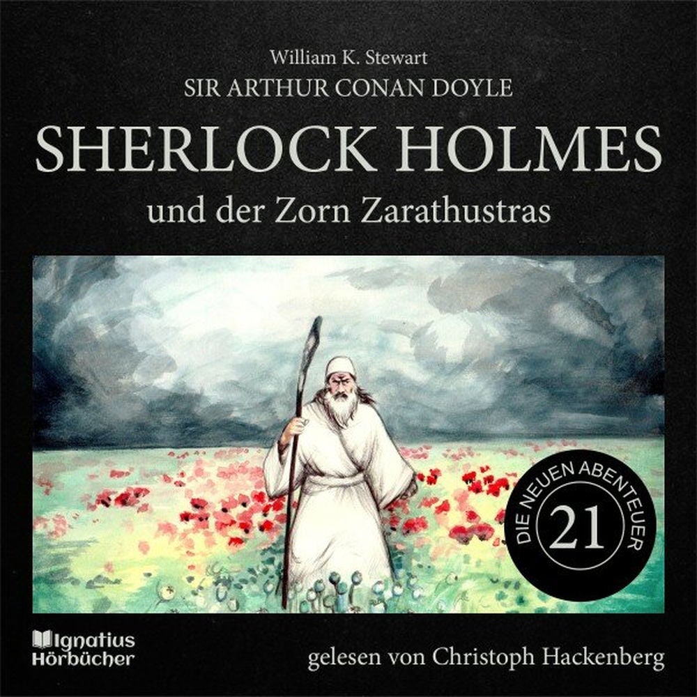 Sherlock Holmes und der Zorn Zarathustras (Die neuen Abenteuer, Folge 21)