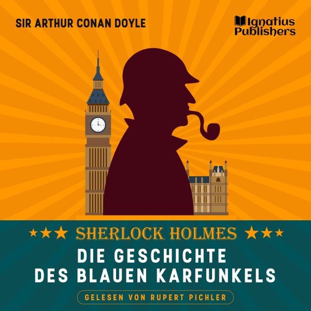 Die Geschichte des blauen Karfunkels