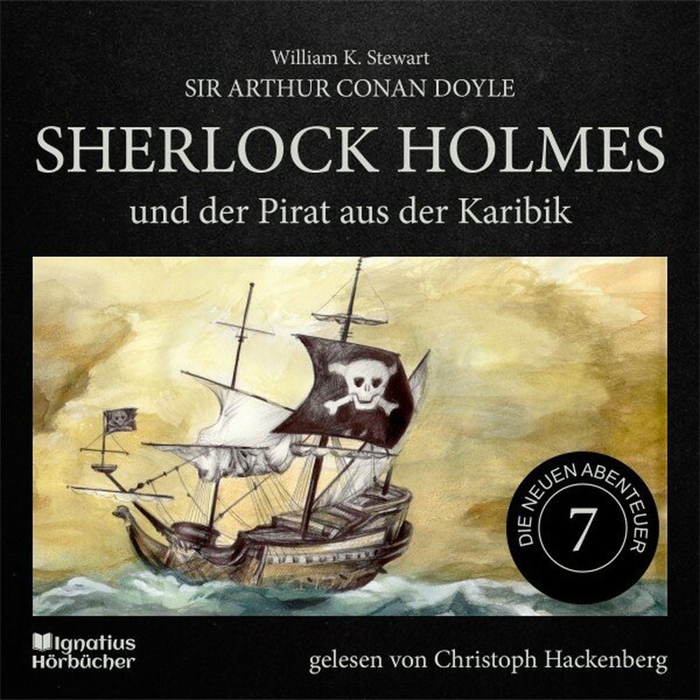 Sherlock Holmes und der Pirat aus der Karibik (Die neuen Abenteuer, Folge 7)