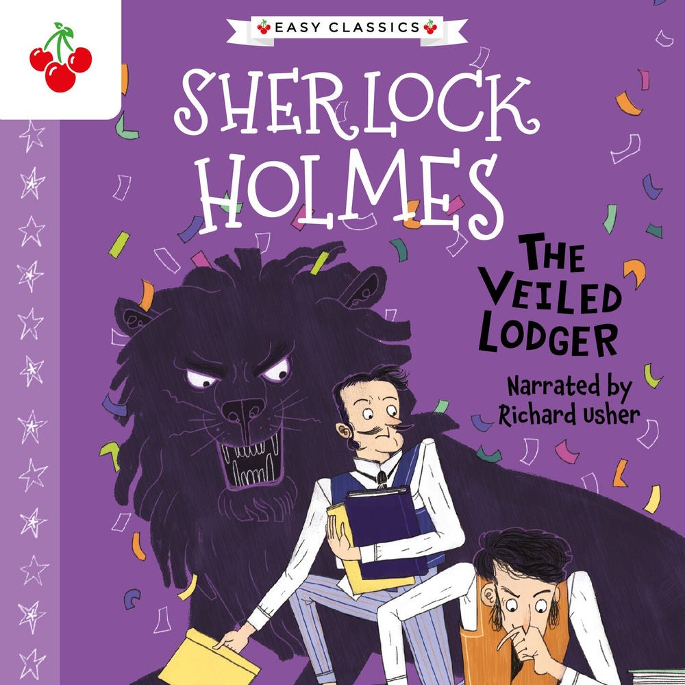 The Veiled Lodger - The Sherlock Holmes Children's Collection: Shadows, Secrets and Stolen Treasure (Easy Classics), Season 1