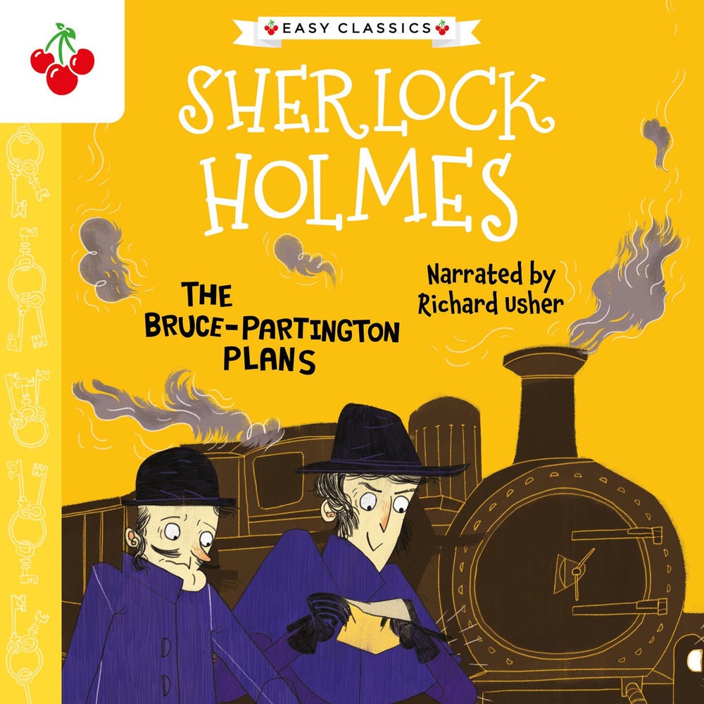 The Bruce-Partington Plans - The Sherlock Holmes Children's Collection: Mystery, Mischief and Mayhem (Easy Classics), Season 2