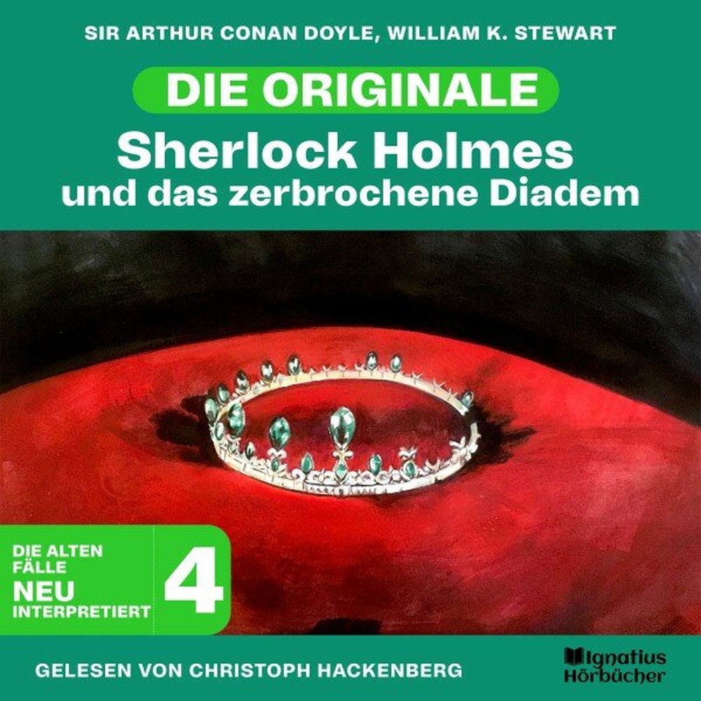 Sherlock Holmes und das zerbrochene Diadem (Die Originale: Die alten Fälle neu interpretiert, Folge 4)