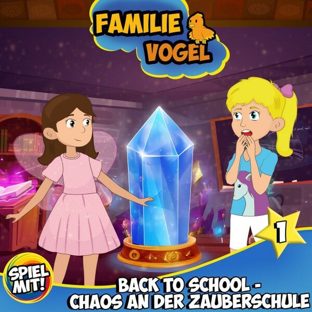 Back to School - Chaos an der Zauberschule - Teil 1