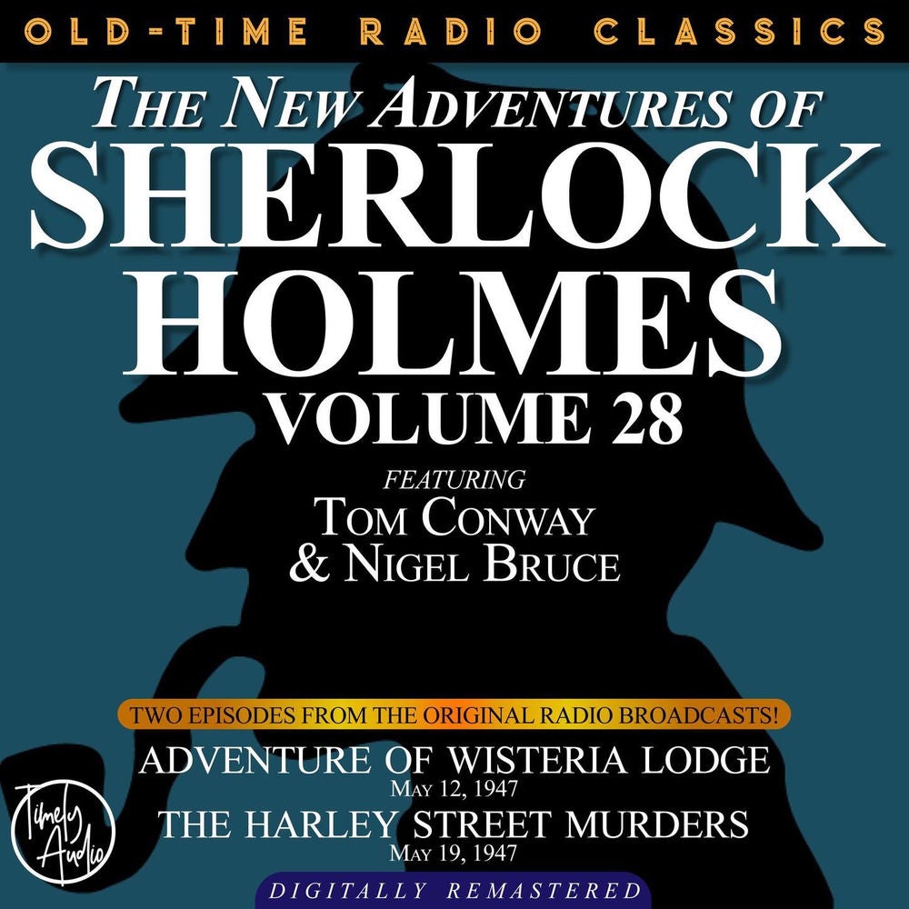 The New Adventures of Sherlock Holmes, Volume 28 - Episode 1 - Adventure of Wisteria Lodge, Episode 2 - The Harley Street Lodge