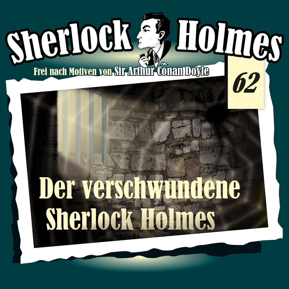 Die Originale - Fall 62: Der verschwundene Sherlock Holmes