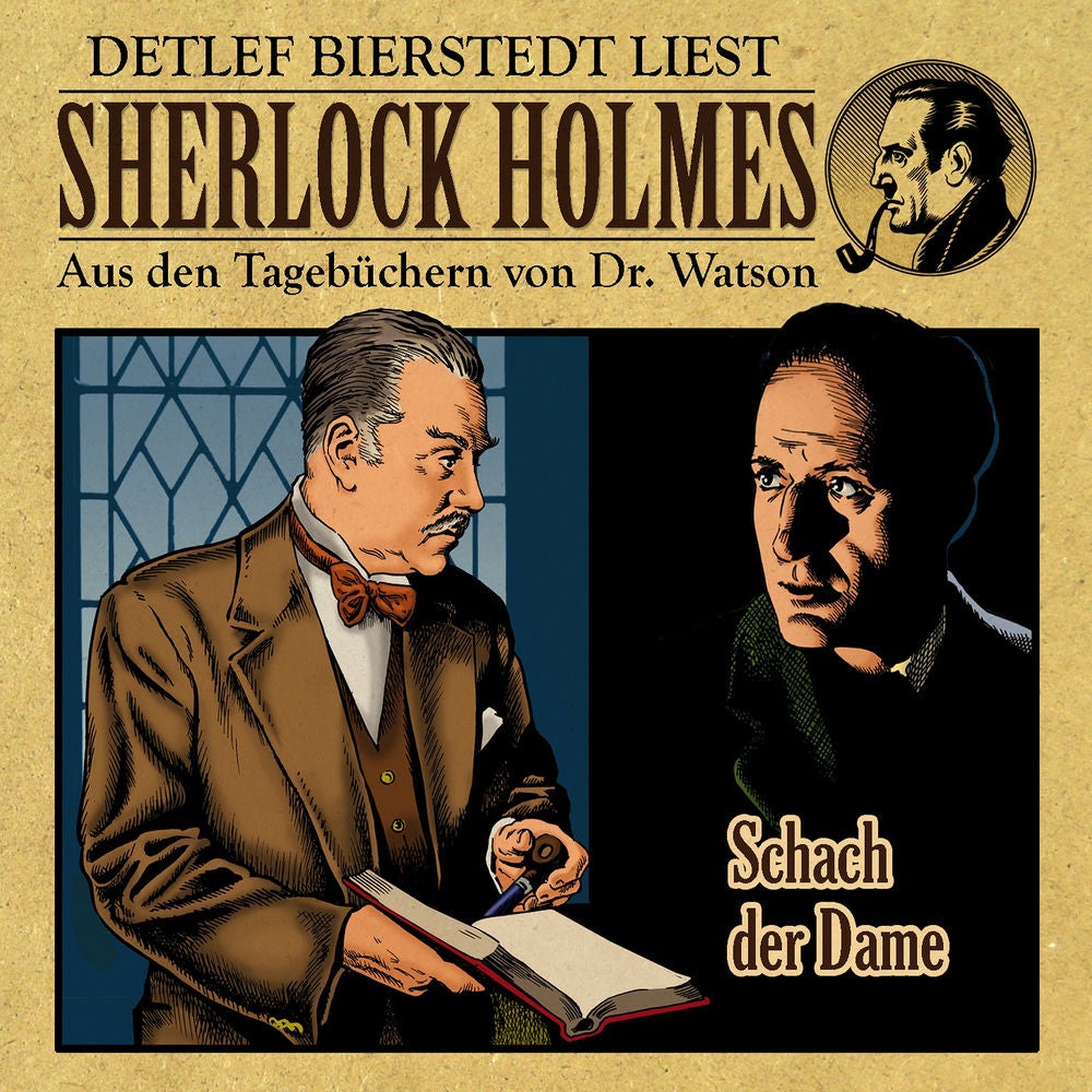 Schach der Dame (Sherlock Holmes: Aus den Tagebüchern von Dr. Watson)