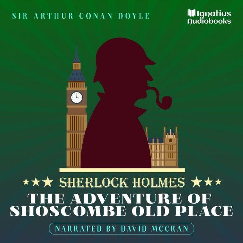 The Adventure of Shoscombe Old Place