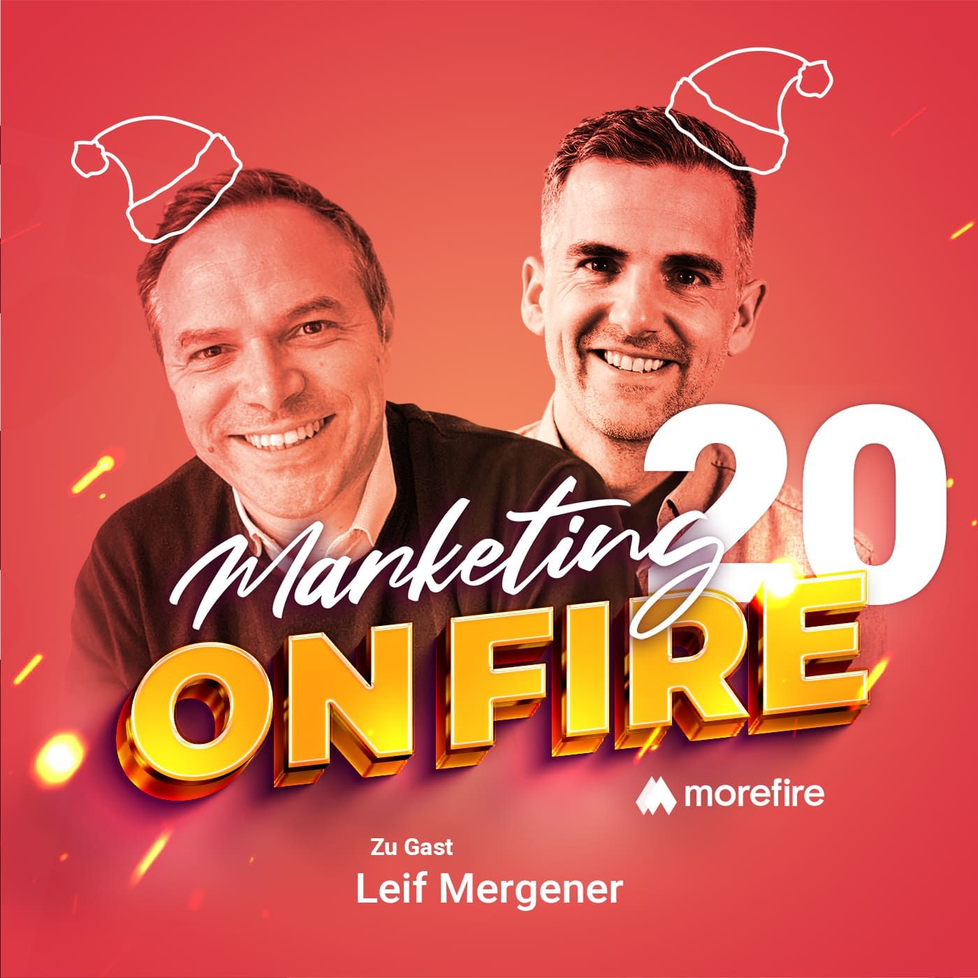 #20 | Marketing & Sales – Alte Chancen neu nutzen - Leif Mergener | Marketing on fire