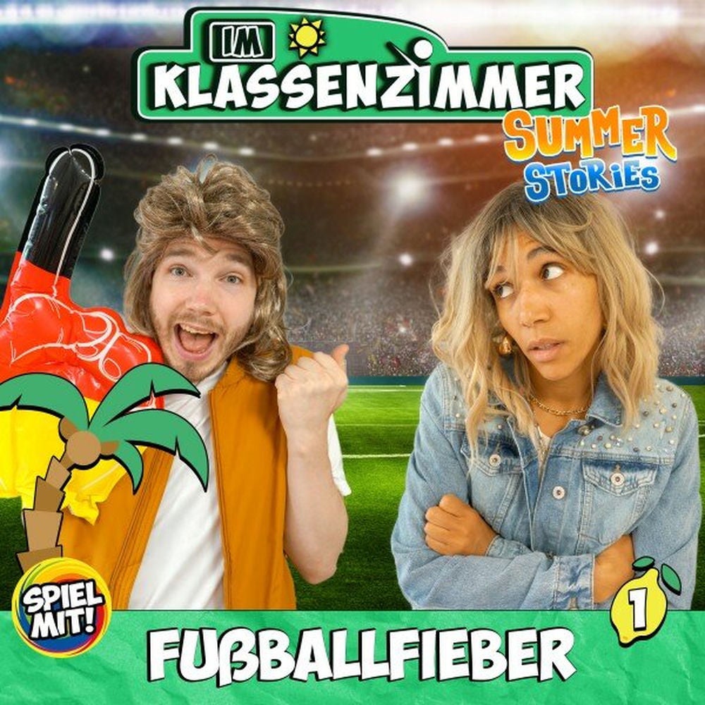 Fußballfieber - Summer Stories
