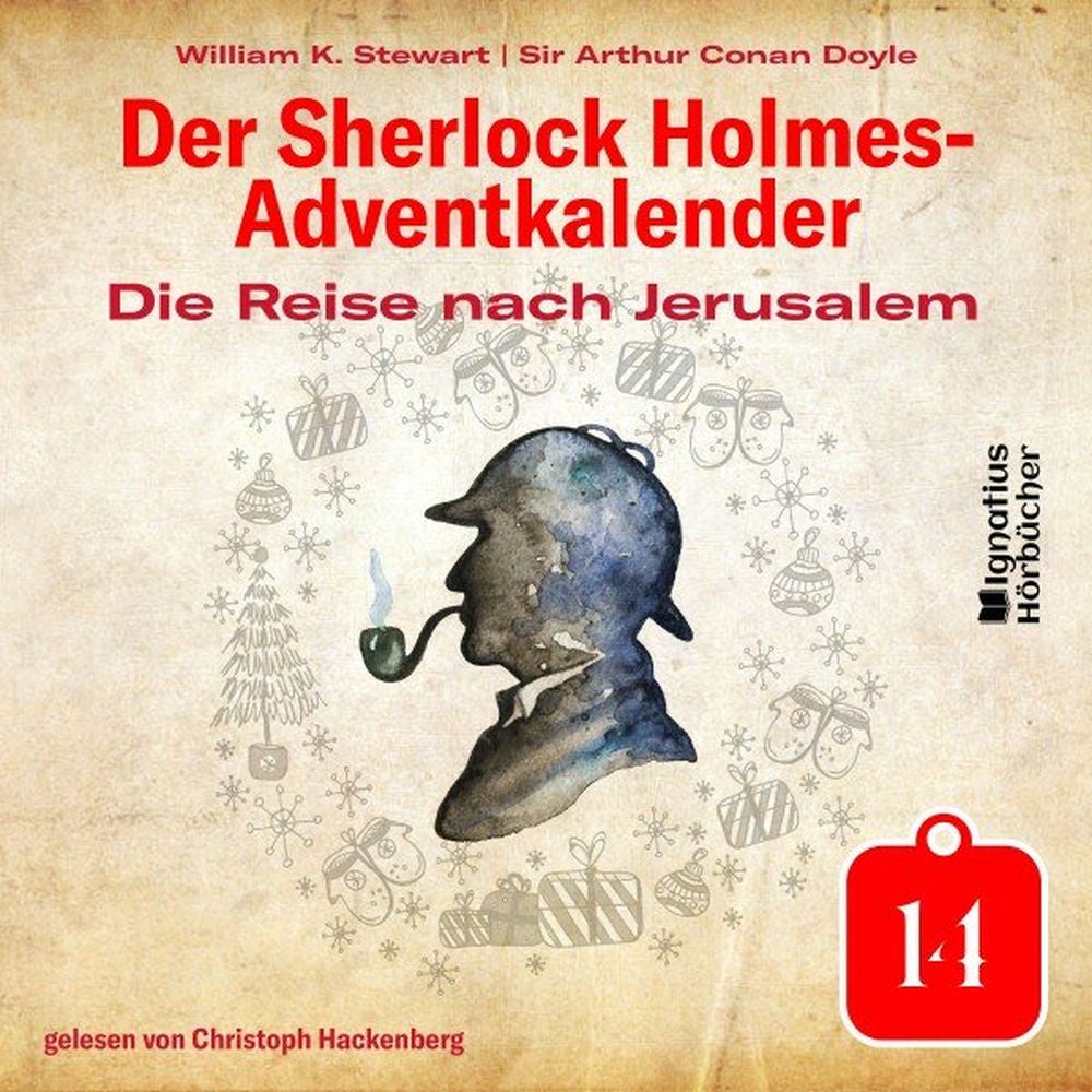 Die Reise nach Jerusalem (Der Sherlock Holmes-Adventkalender, Folge 14)