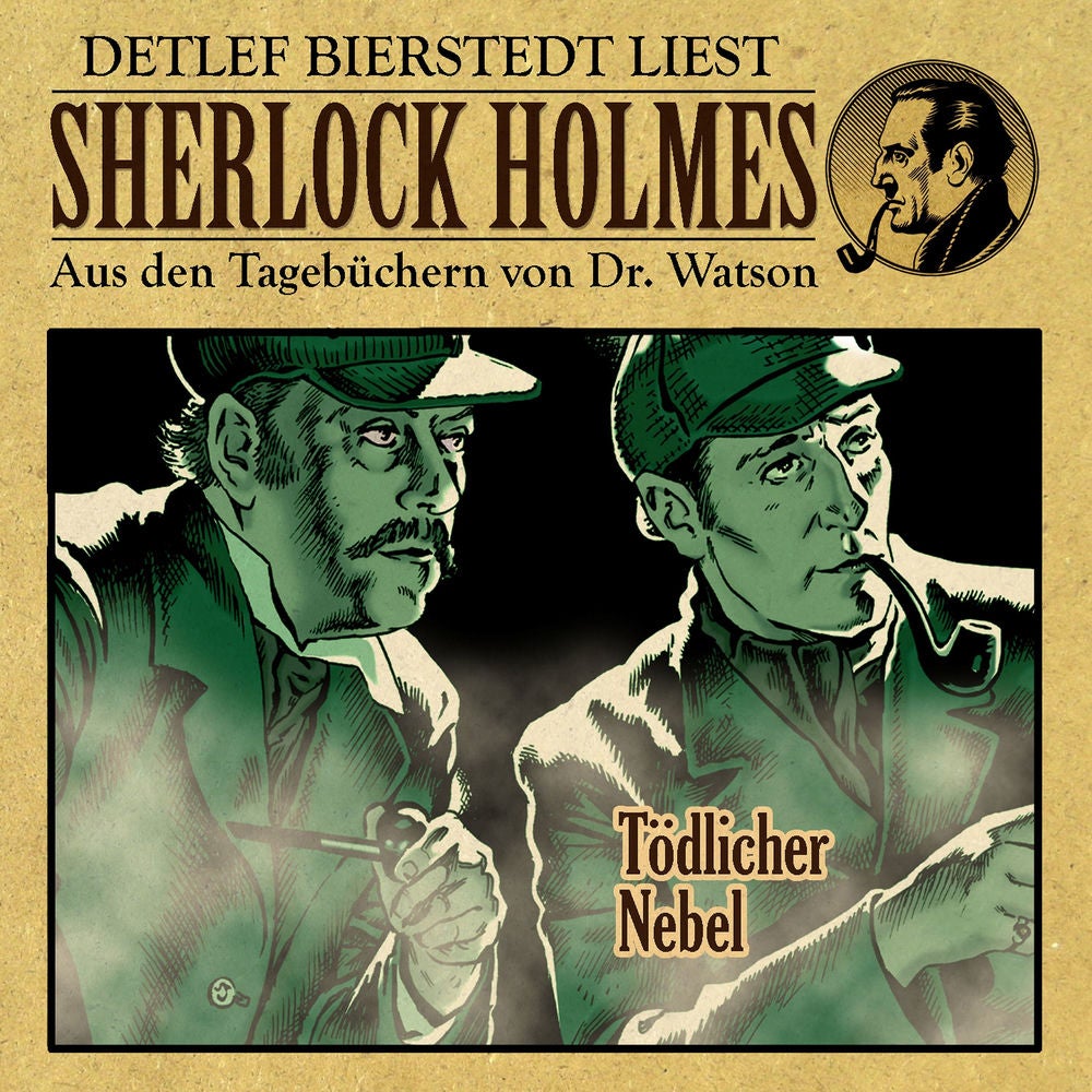 Tödlicher Nebel (Sherlock Holmes : Aus den Tagebüchern von Dr. Watson)
