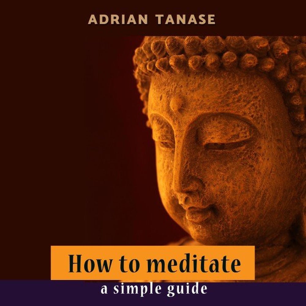 How to Meditate