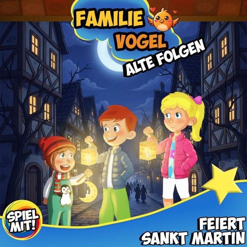 Familie Vogel feiert Sankt Martin - Alte Folgen