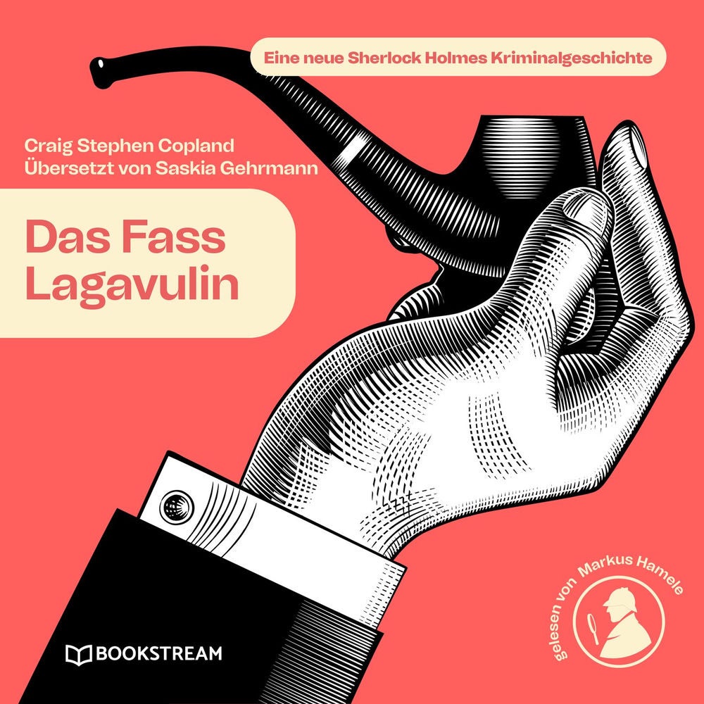 Das Fass Lagavulin - Eine neue Sherlock Holmes Kriminalgeschichte
