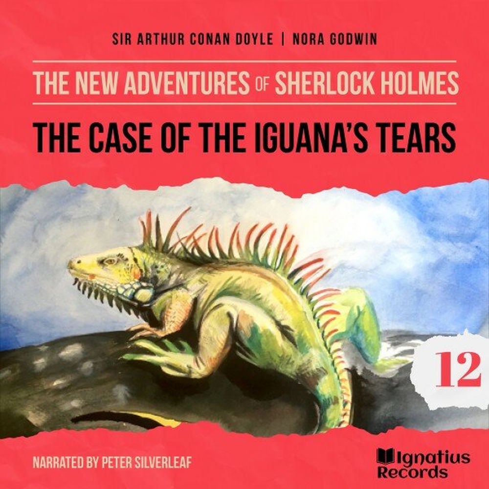 The Case of the Iguana's Tears (The New Adventures of Sherlock Holmes, Episode 12)