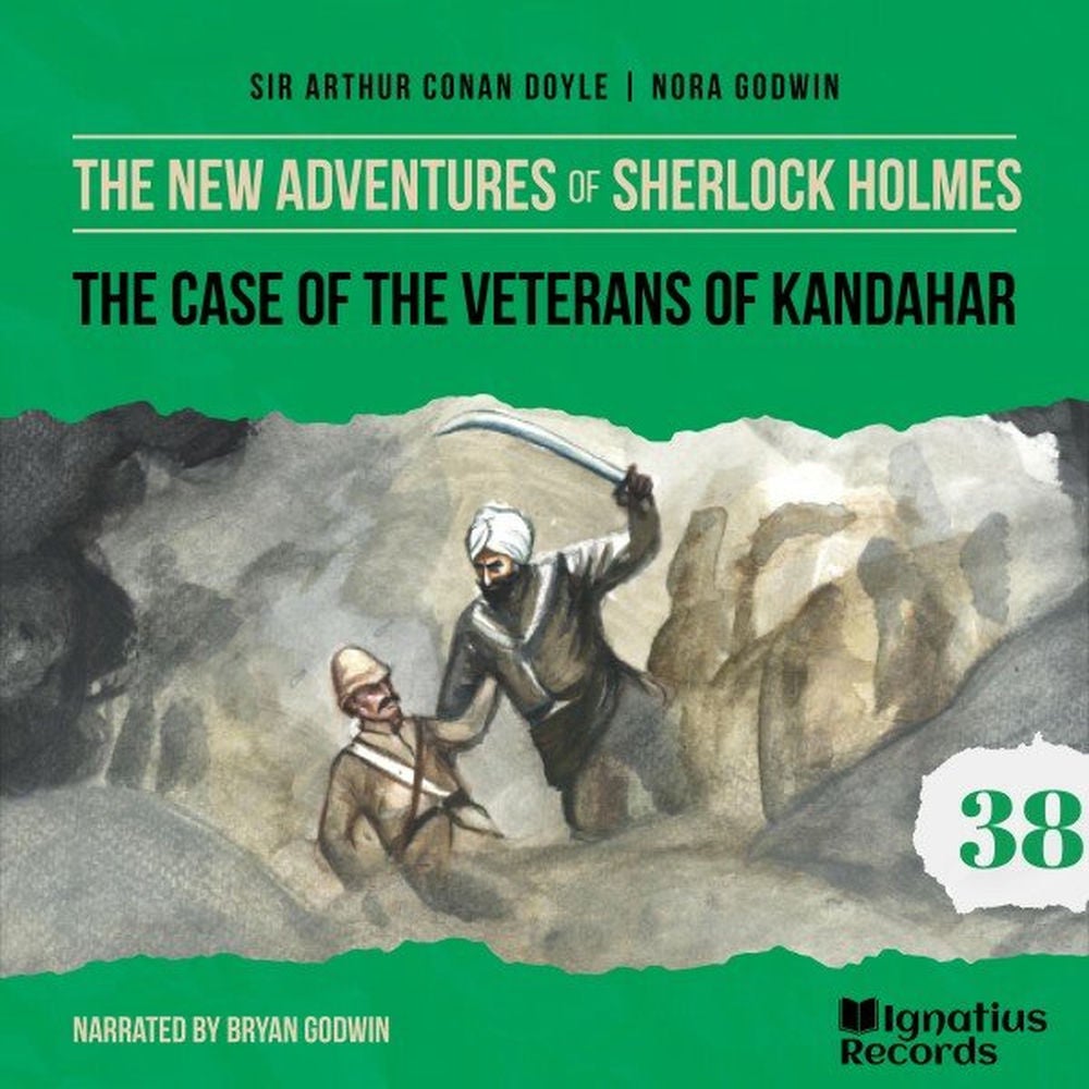The Case of the Veterans of Kandahar (The New Adventures of Sherlock Holmes, Episode 38)