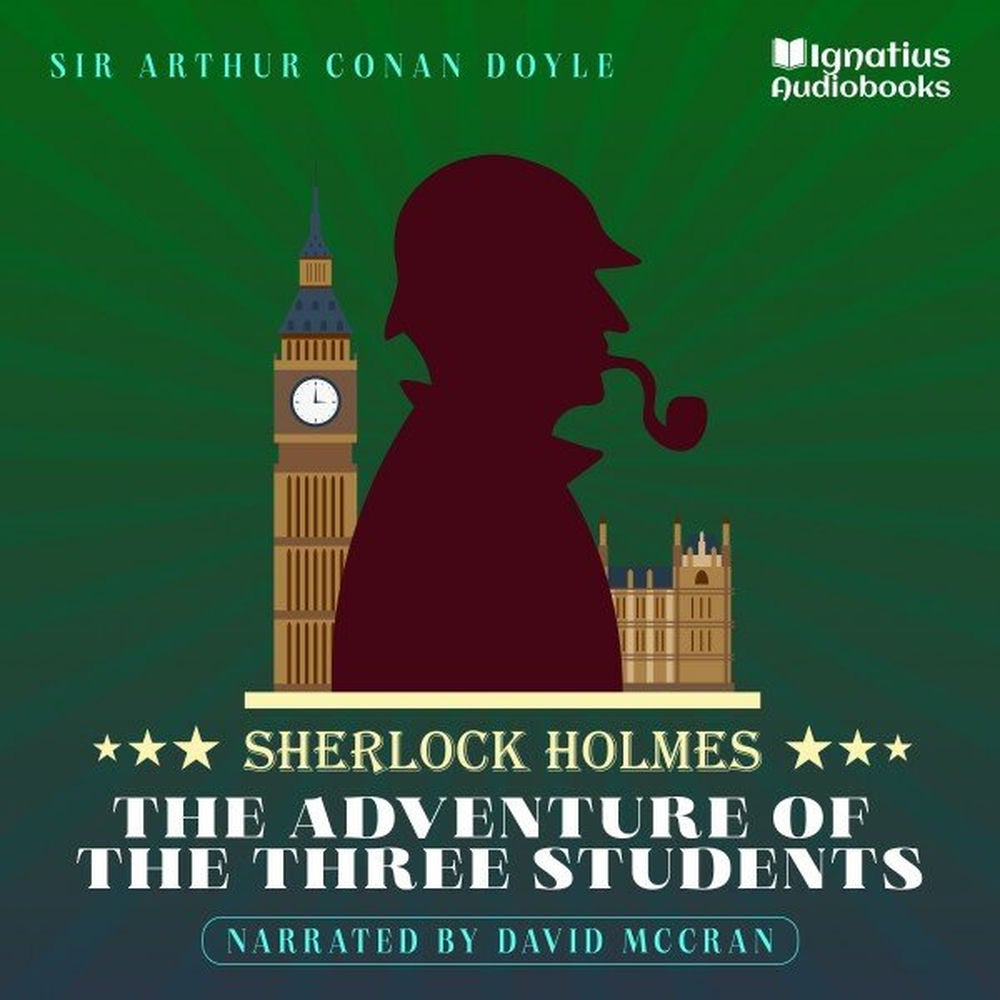 The Adventure of the Three Students