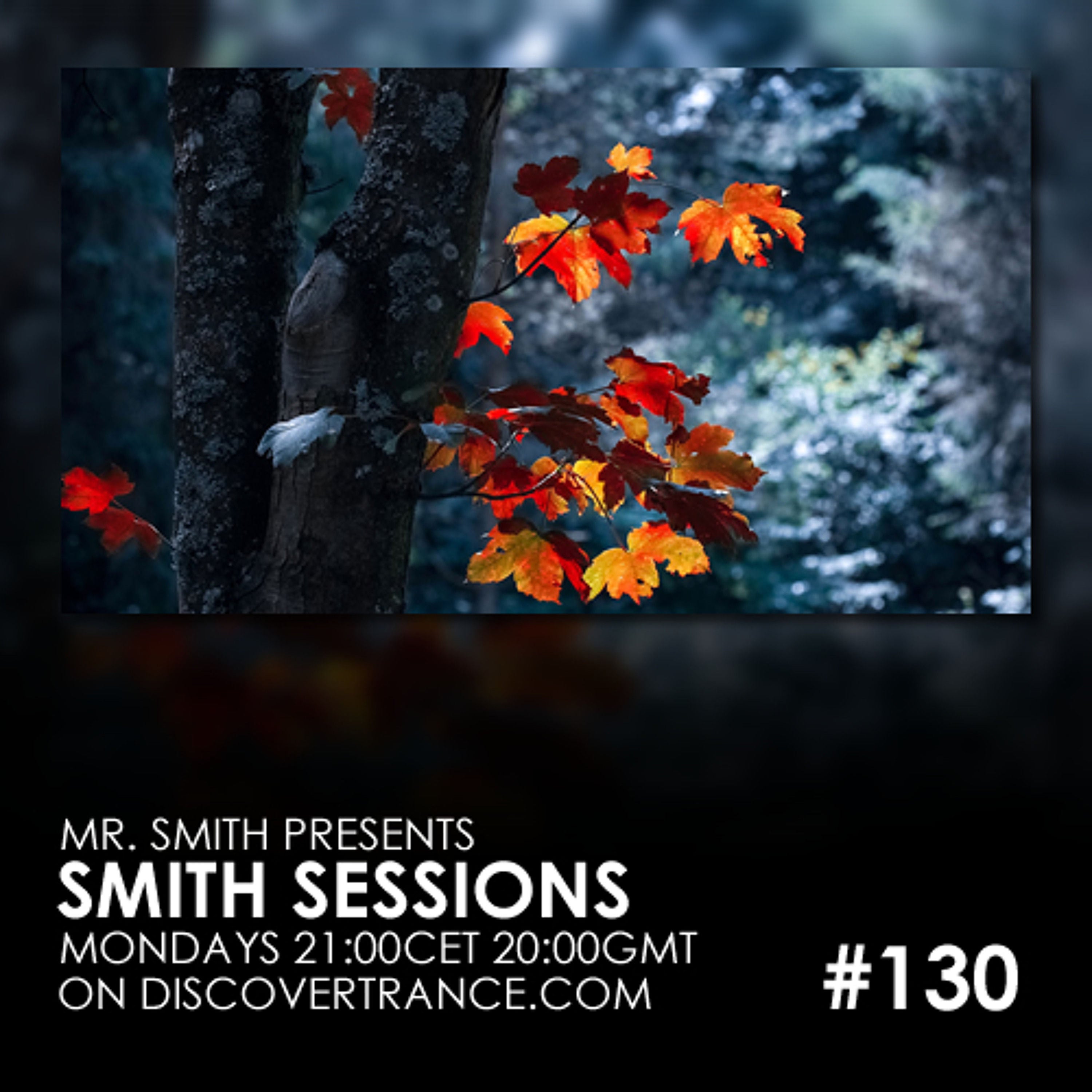 Mr. Smith - Smith Sessions 130 (12-11-2018)