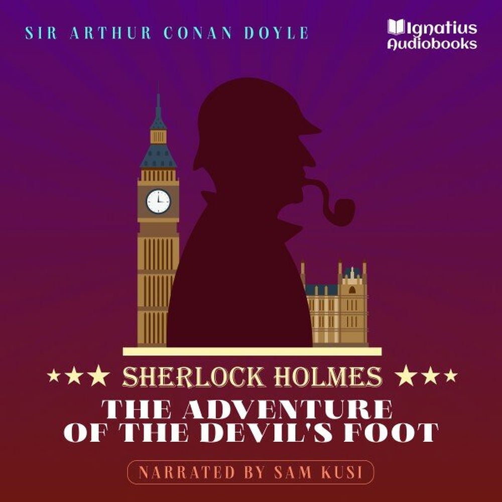 The Adventure of the Devil's Foot