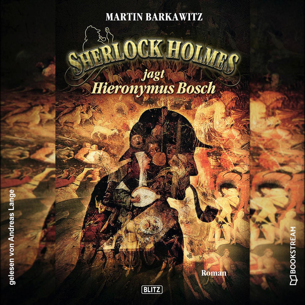 Sherlock Holmes jagt Hieronymus Bosch