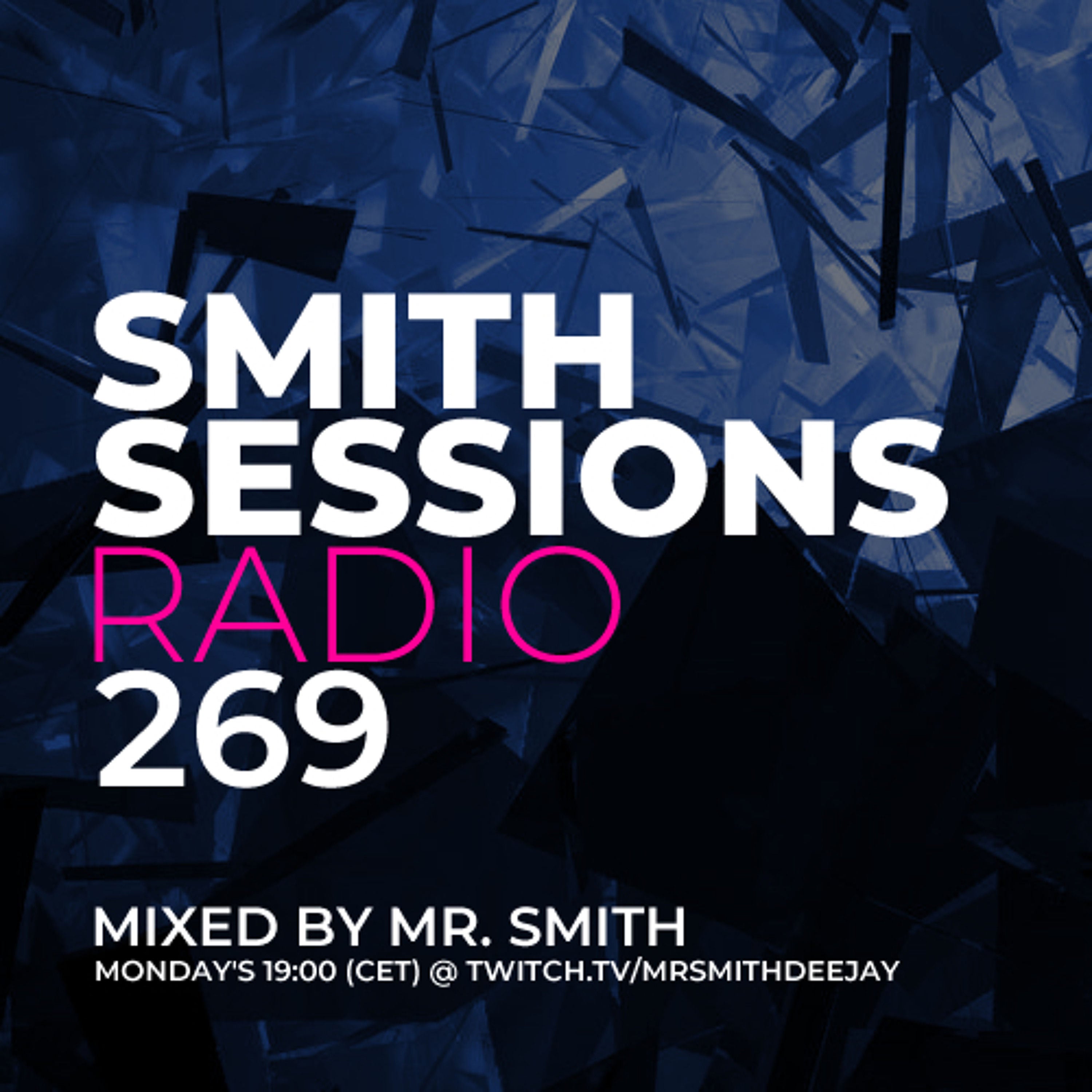 Smith Sessions Radio #269