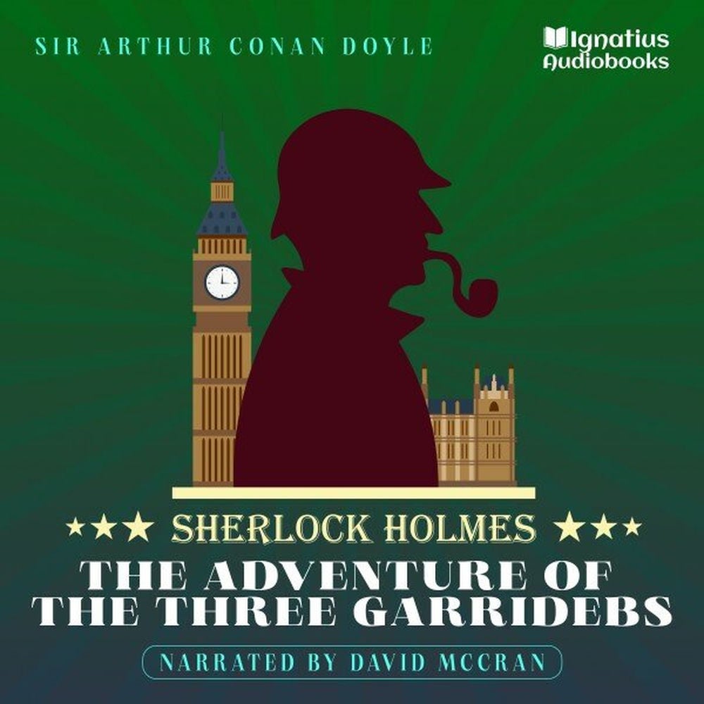 The Adventure of the Three Garridebs