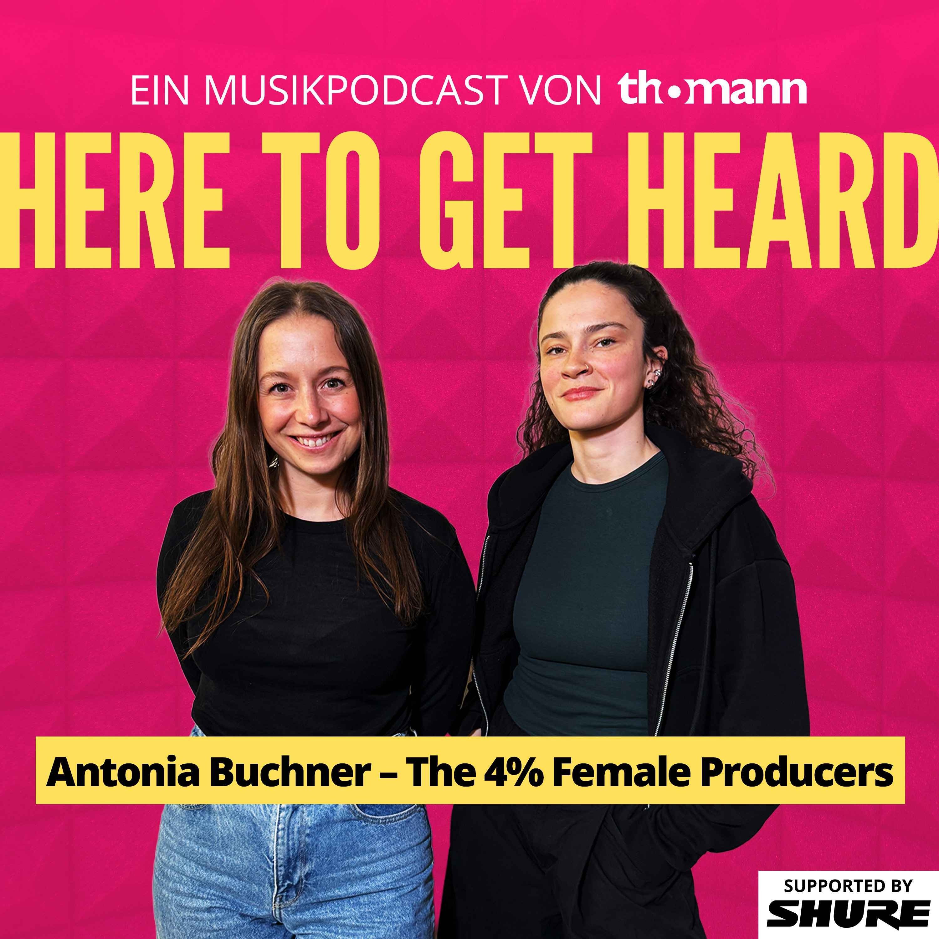 #64 The 4% Female Producers - Mit Antonia Buchner