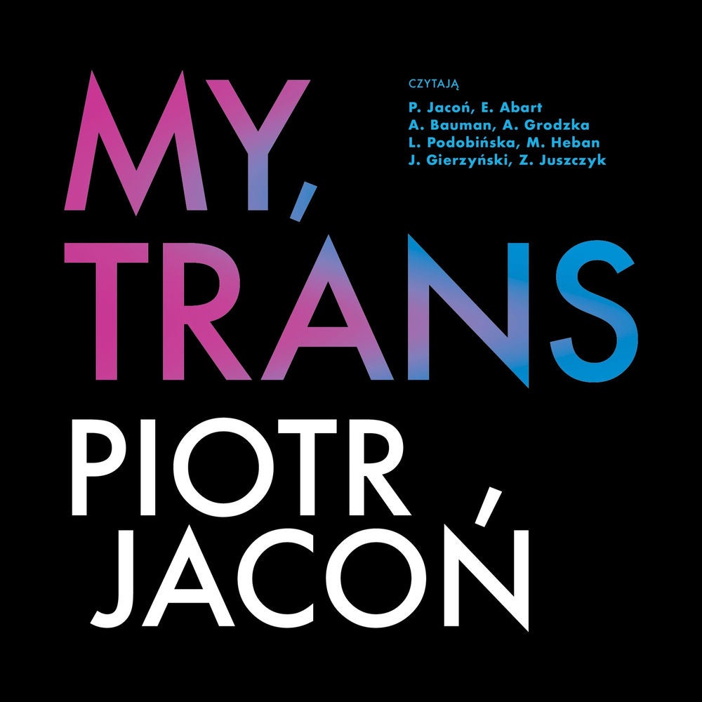 My, trans