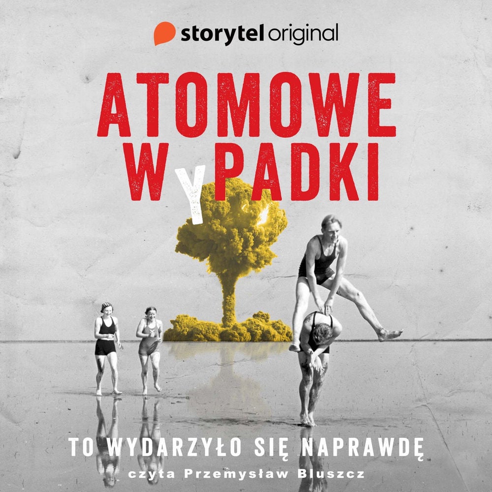 Atomowe wpadki