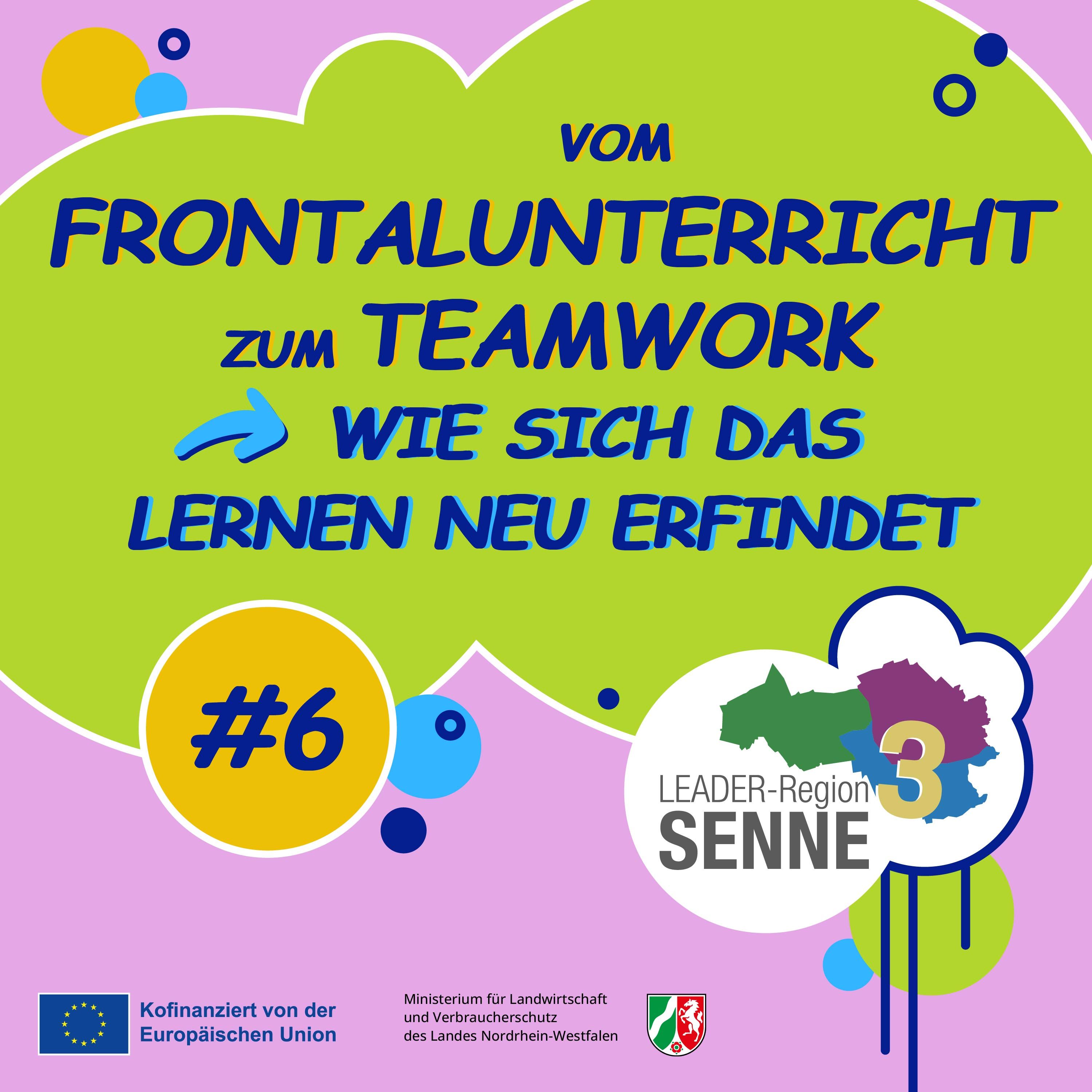 Vom Frontalunterricht zum Teamwork #6