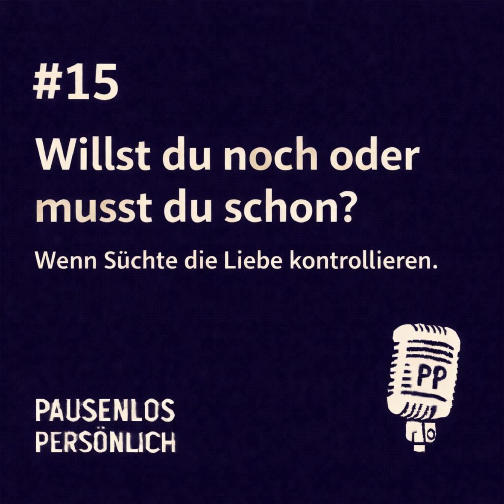 Willst du noch oder musst du schon?