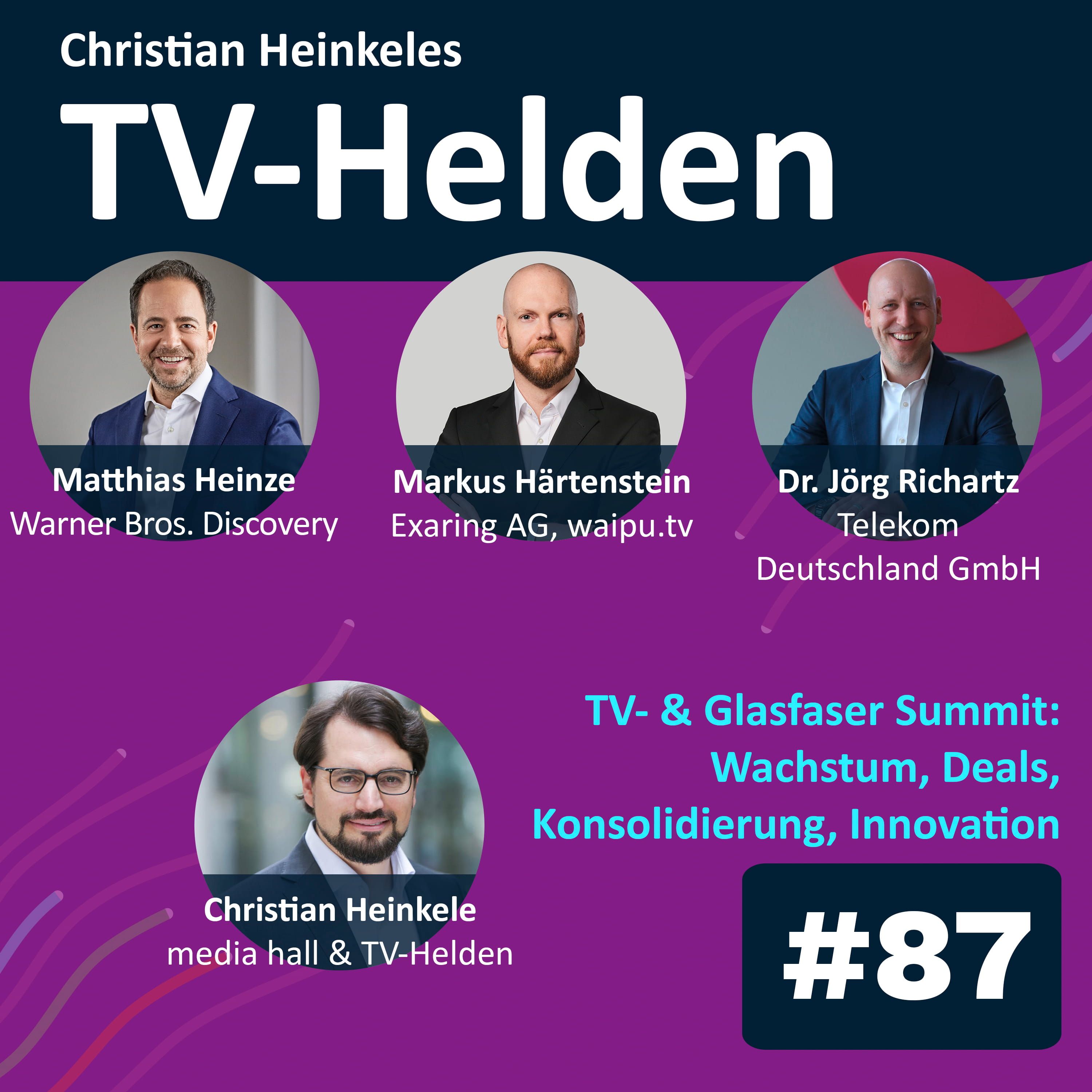 Wachstum, Partnerschaften und die Zukunft der TV-Plattformen: Insights vom media hall Summit (#87)