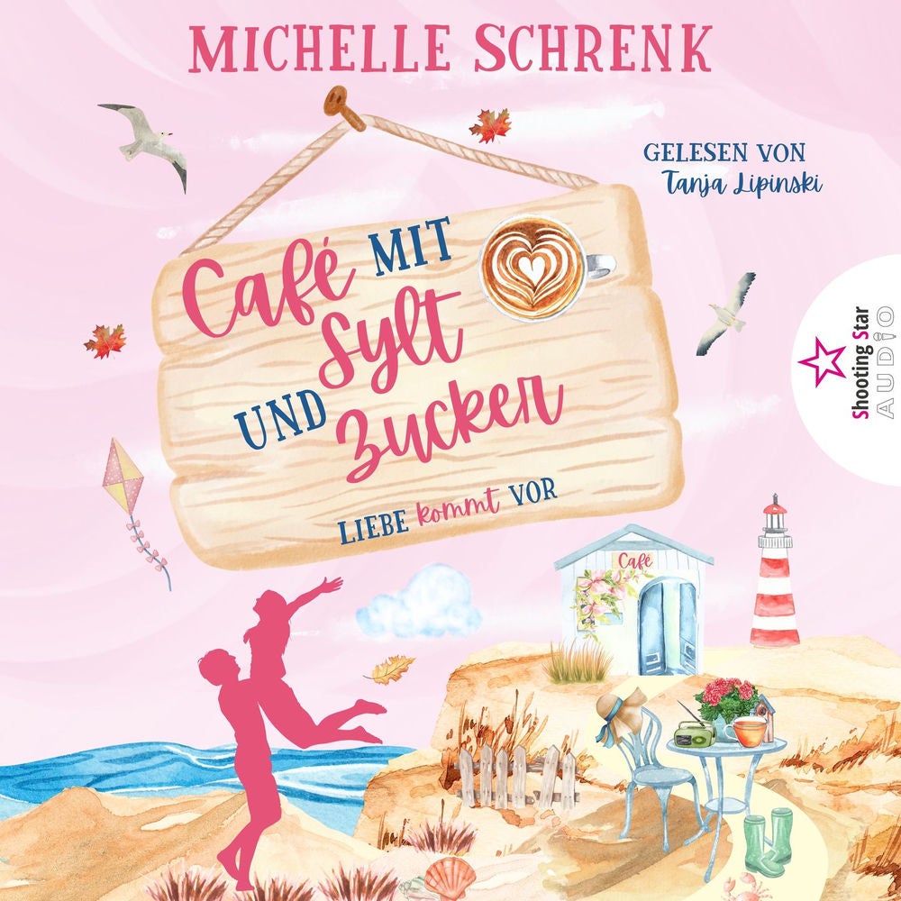 Liebe kommt vor - Café mit Sylt und Zucker, Band 3