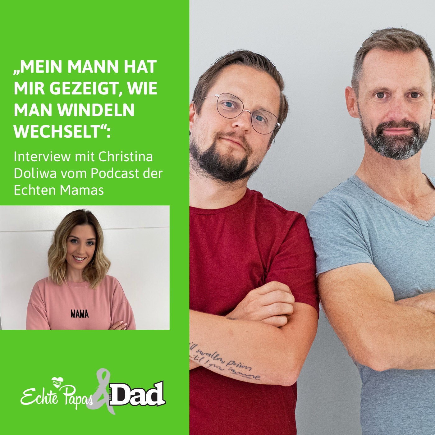„Mein Mann hat mir gezeigt, wie man Windeln wechselt“: Interview mit Christina Doliwa vom Podcast der Echten Mamas
