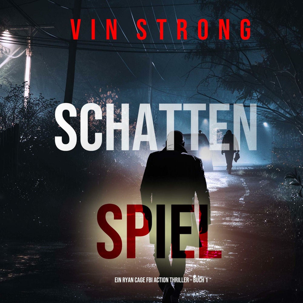 Schattenspiele (Ein Ryan Cage FBI Action Thriller - Buch 1)