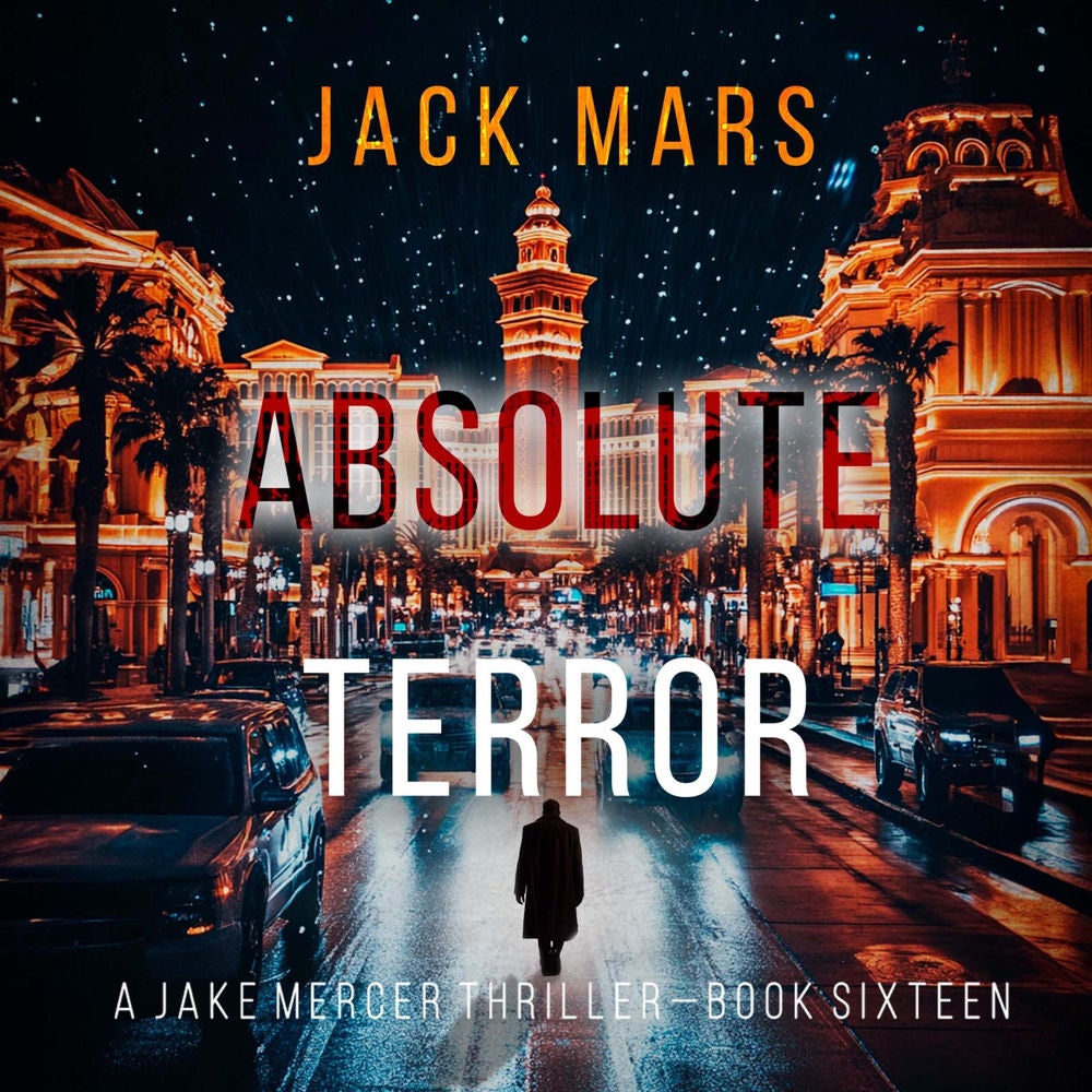 Absolute Terror (A Jake Mercer Political Thriller—Book Sixteen)