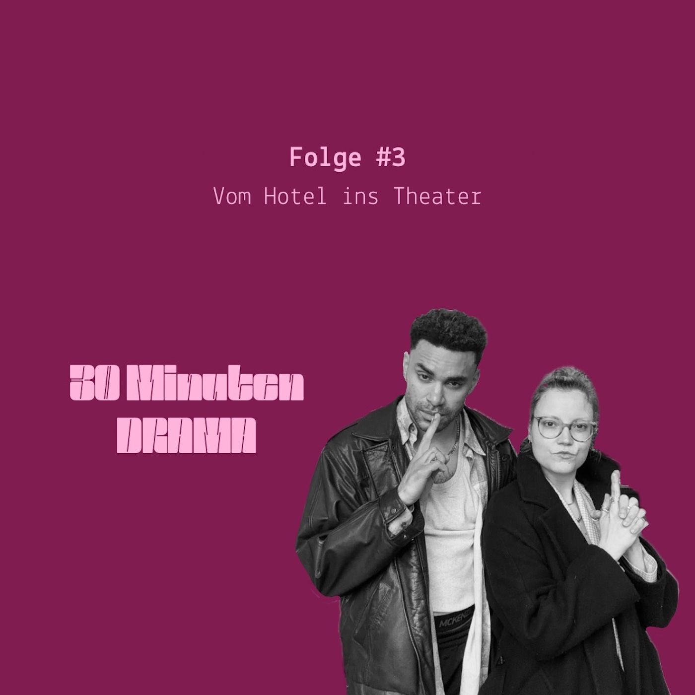 #3 Vom Hotel ins Theater