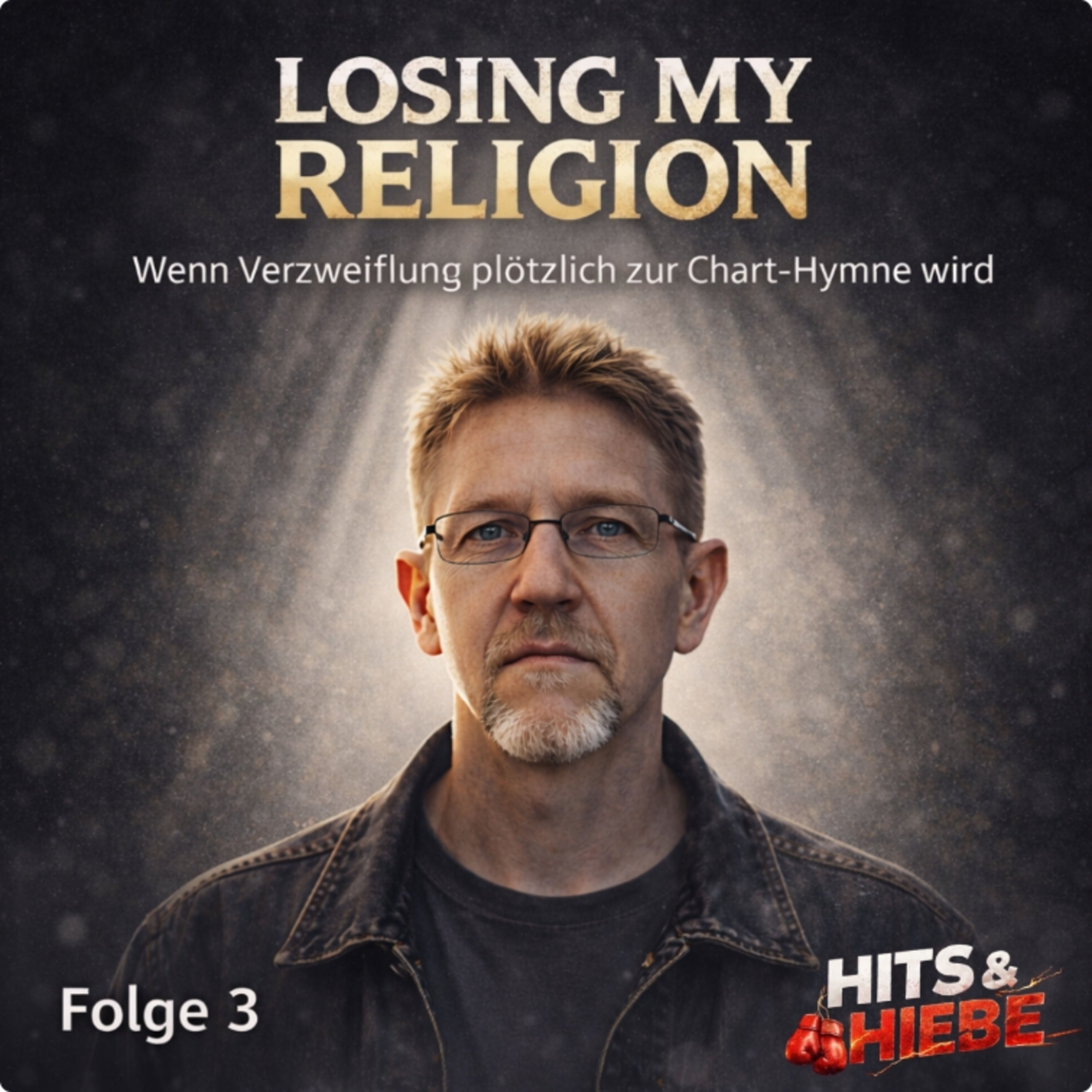 Losing My Religion - wenn Verzweiflung plötzlich zur Chart-Hymne wird #003