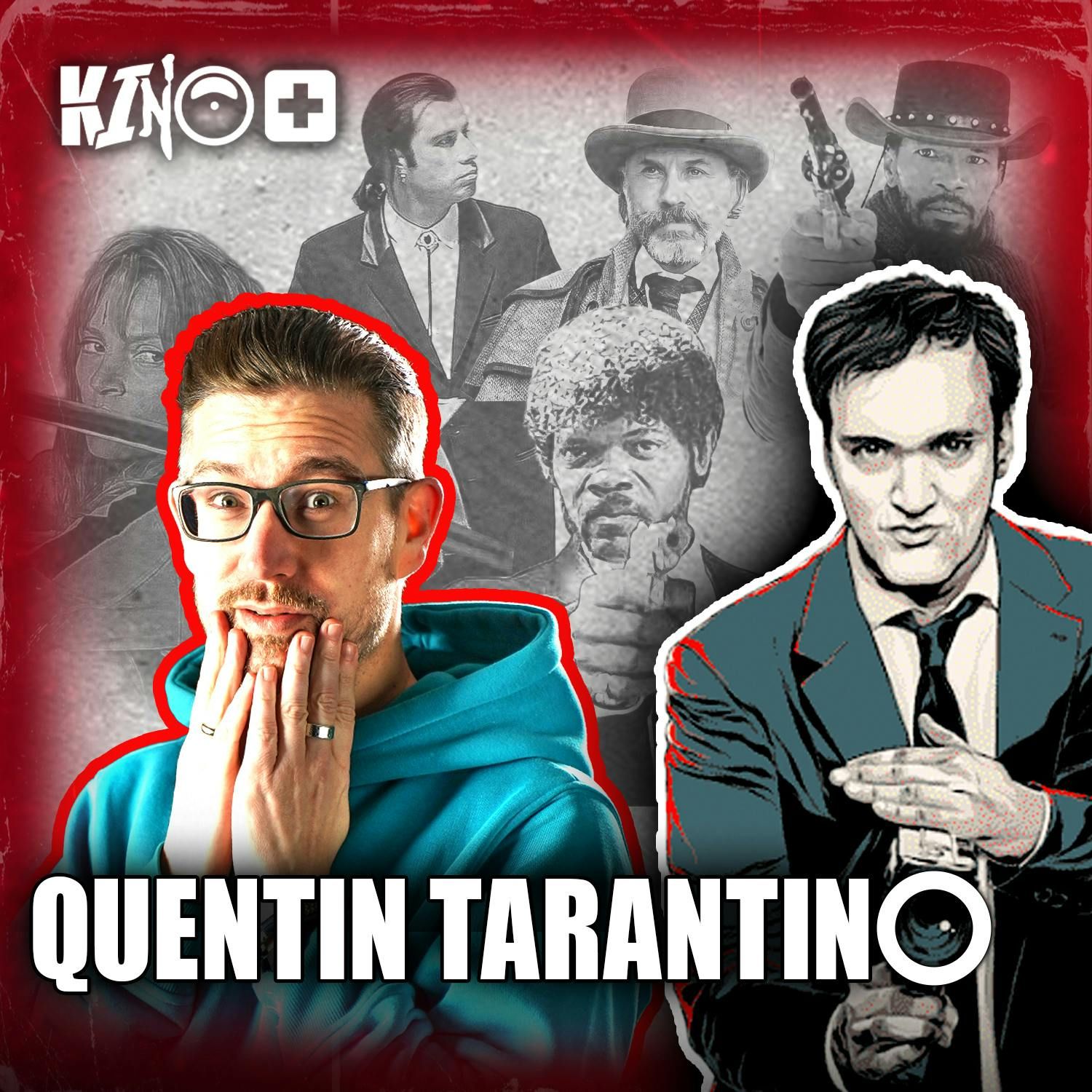 #575 | QUENTIN TARANTINO and the Whole Bloody Affair - Unser TARANTINO-Spezial