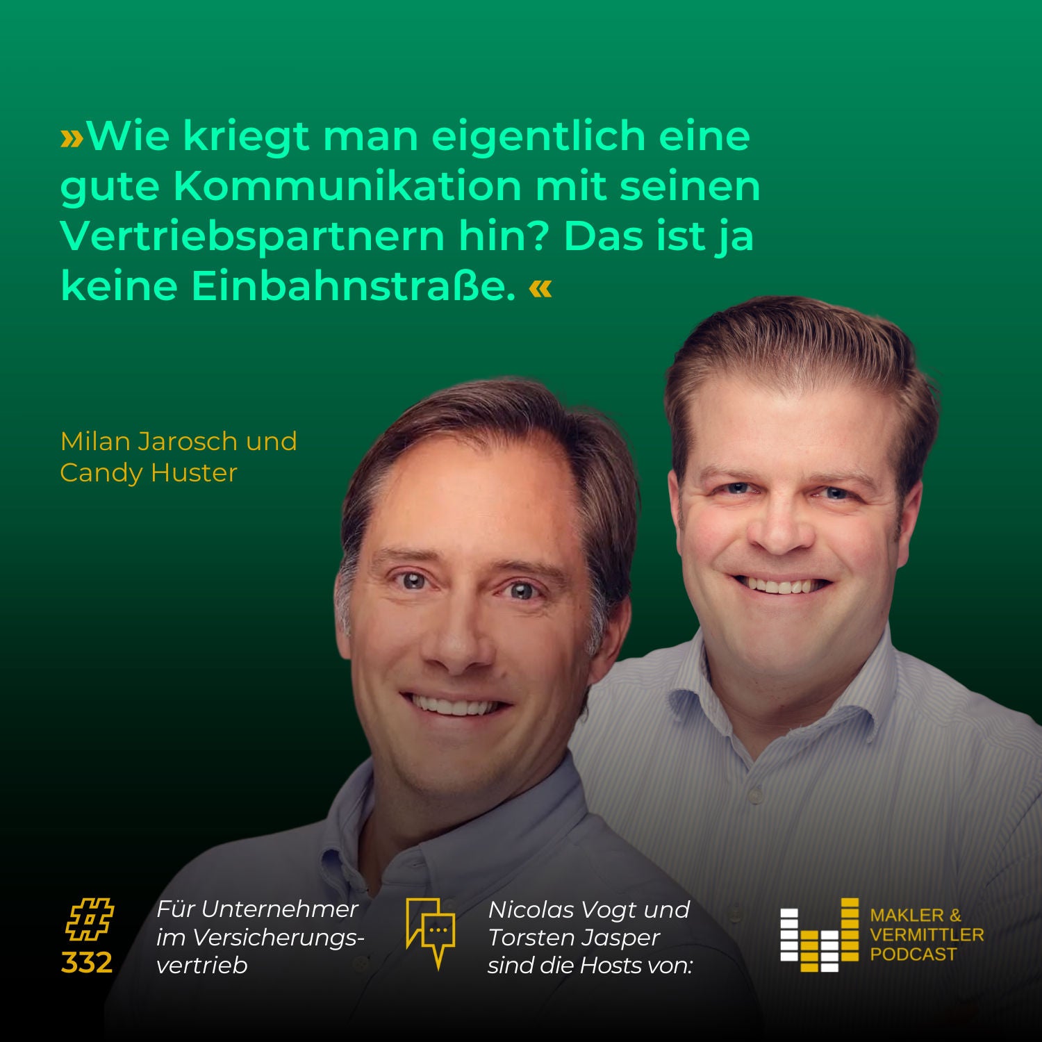 #332 Von Maklern für Makler