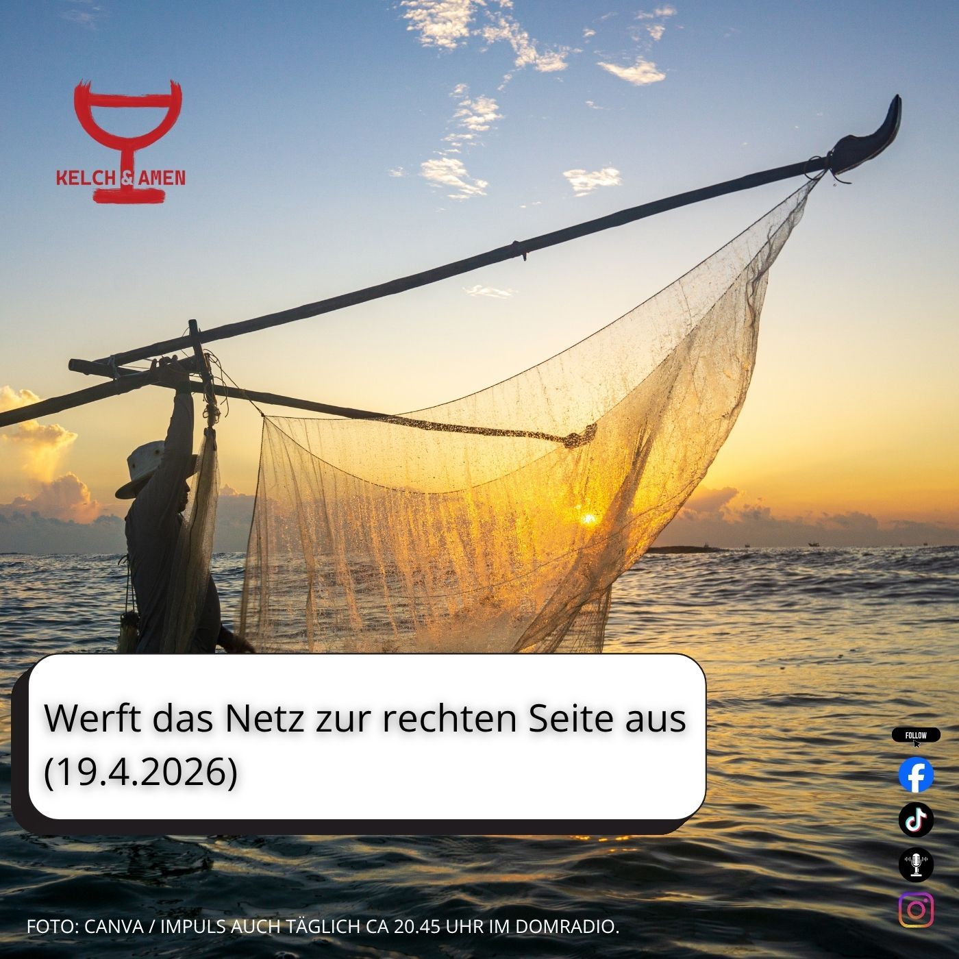 Werft das Netz auf der rechten Seite aus // 19.4.2026