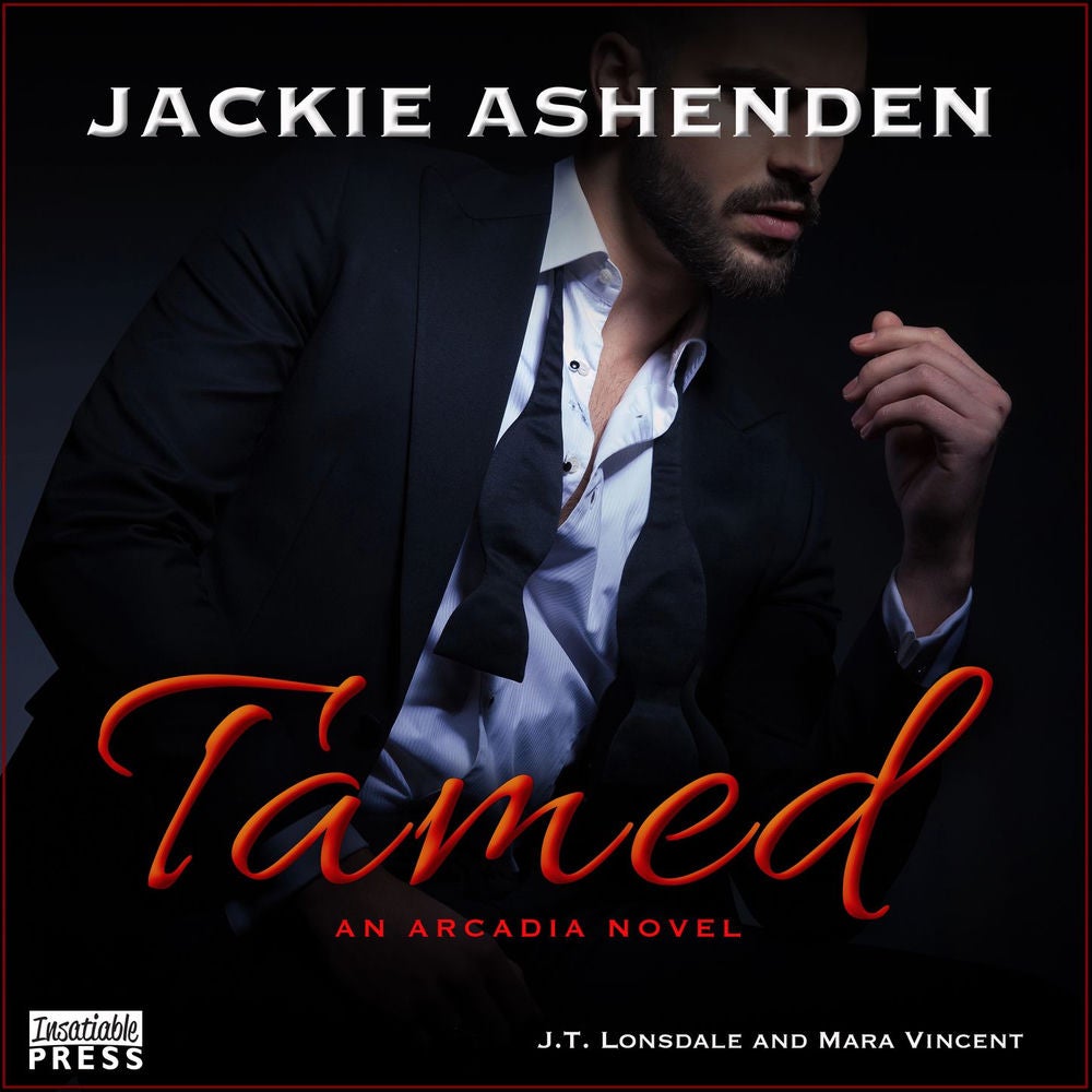 Tamed - Arcadia, Book 1